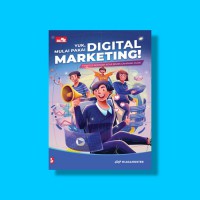 Yuk Mulai Pakai Digital Marketing