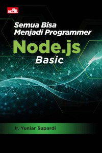 SEMUA BISA MENJADI PROGRAMMER NODE.JS BASIC