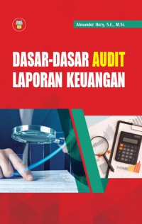 Dasar - dasar Audit Laporan Keuangan