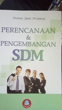 PERENCANAAN & PENGEMBANGAN SDM