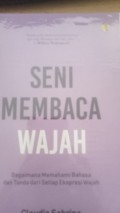 Seni Membaca Wajah