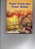 Pasar Uang dan Pasar Modal