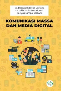 Komunikasi Massa dan Media Digital