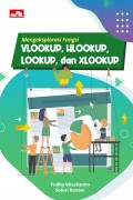 Mengeksplorasi Fungsi Vlookup, Hlookup, Lookup, dan Xlookup