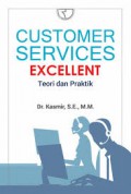 CUSTOMER SERVICES EXCELLENT