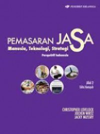 Pemasaran Jasa Manusia, Teknologi, Strategi Jilid 2