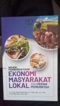 Model Pemberdayaan Ekonomi Masyarakat Lokal Dan Peran Pemerintah