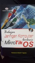 Belajar Jaringan Komputer berbasis MikroTik OS