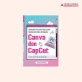 LANGKAH MUDAH BELAJAR VIDEO EDITING DENGAN CANVA DAN CAPCUT