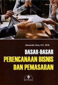 Dasar - Dasar Perencanaan Bisnis Dan Pemasaran
